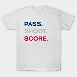 Pass Shoot Score T-Shirt